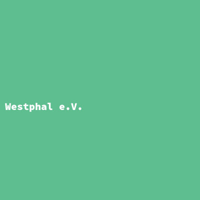 Westphal e.V.