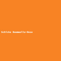 Schicke Baumwolle-Hose