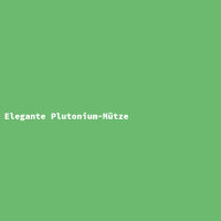 Elegante Plutonium-Mütze