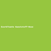 Exorbitante Kunststoff-Hose