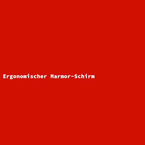 Ergonomischer Marmor-Schirm