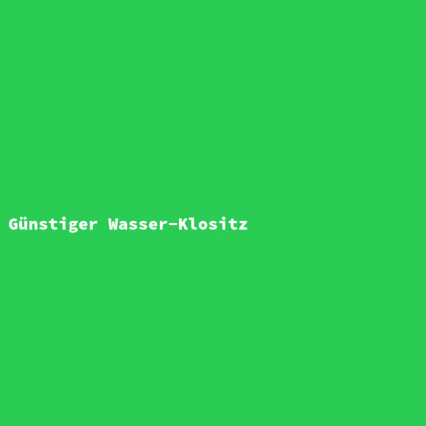 Günstiger Wasser-Klositz