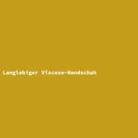 Langlebiger Viscose-Handschuh