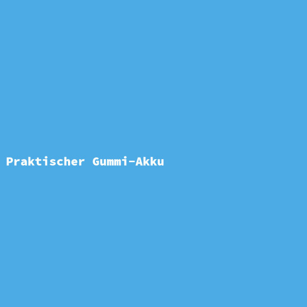 Praktischer Gummi-Akku