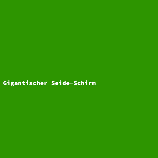 Gigantischer Seide-Schirm