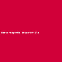 Hervorragende Beton-Brille