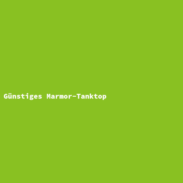 Günstiges Marmor-Tanktop