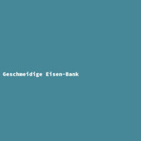 Geschmeidige Eisen-Bank