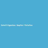 Intelligentes Kupfer-Telefon