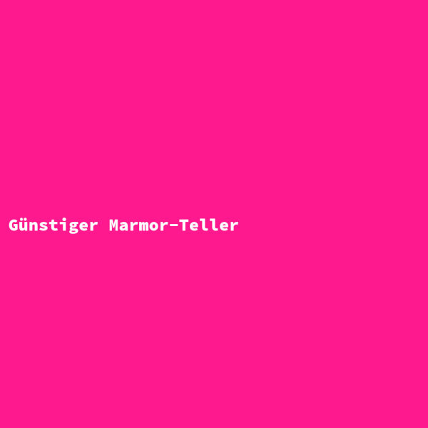 Günstiger Marmor-Teller