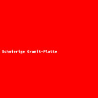 Schmierige Granit-Platte