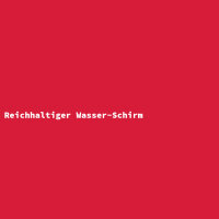 Reichhaltiger Wasser-Schirm