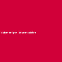 Schmieriger Beton-Schirm