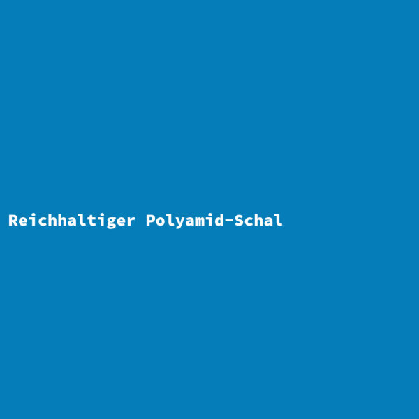 Reichhaltiger Polyamid-Schal