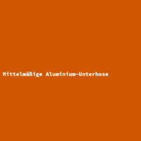 Mittelmäßige Aluminium-Unterhose