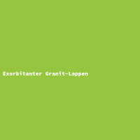 Exorbitanter Granit-Lappen